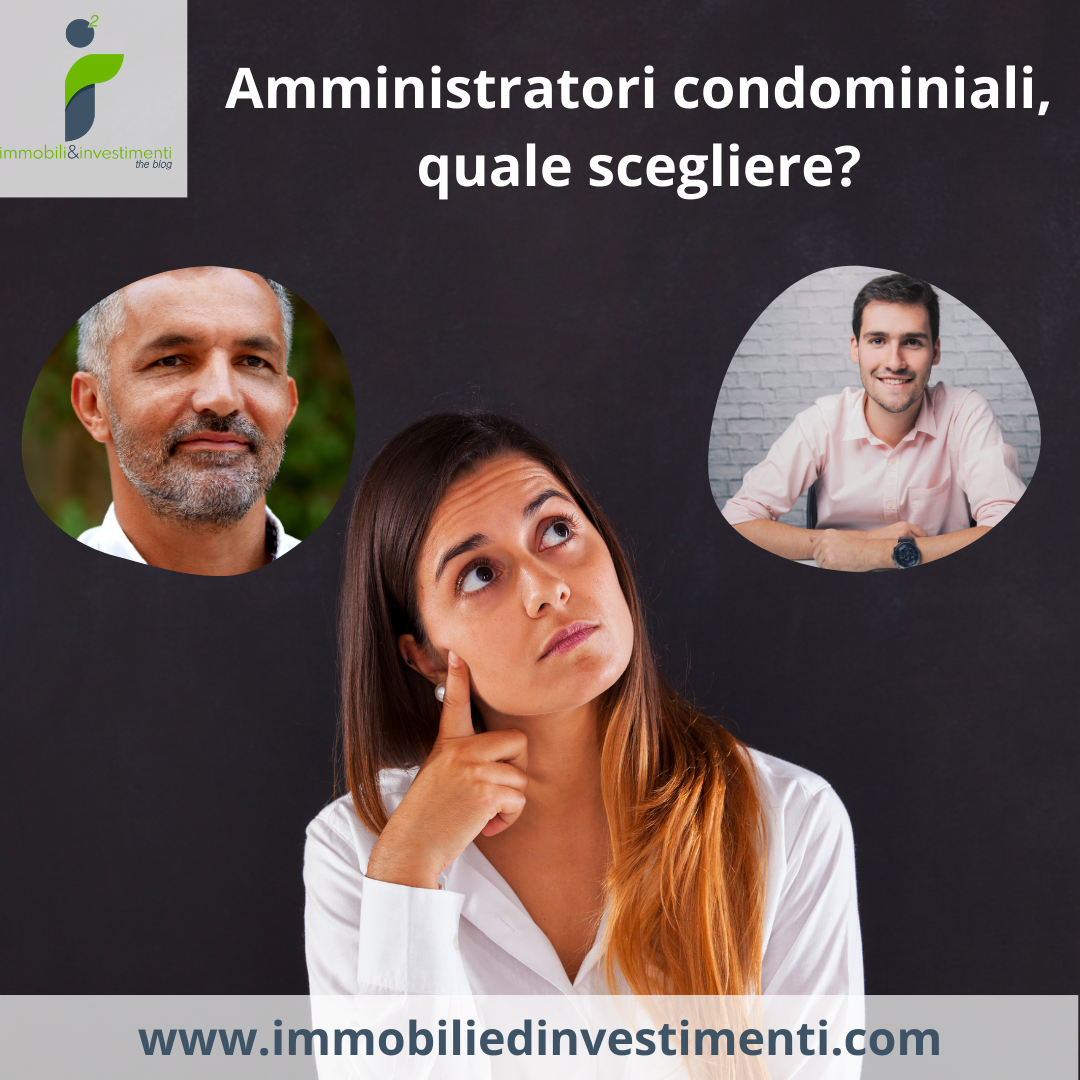 Come si giudica la qualità di un amministratore condominiale?
